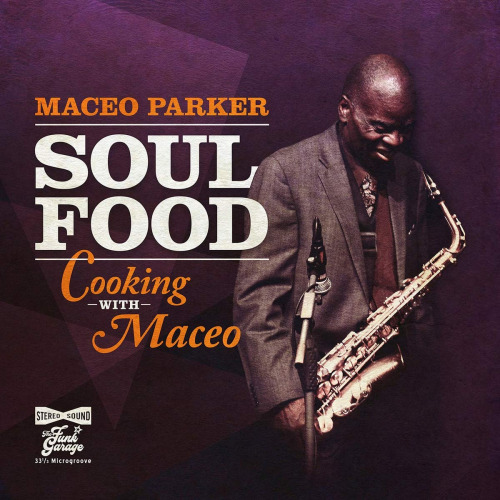Maceo-Parker-Soul-food-cooking-with-maceo